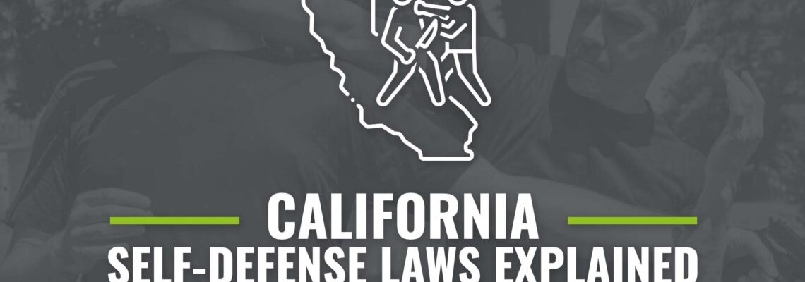 california self defense laws
